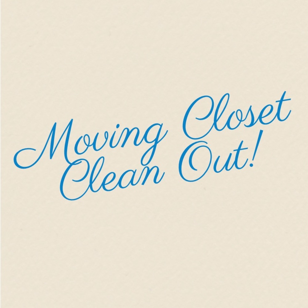 I AM MOVING!!!! NEED CLOTHES GONE!!!!